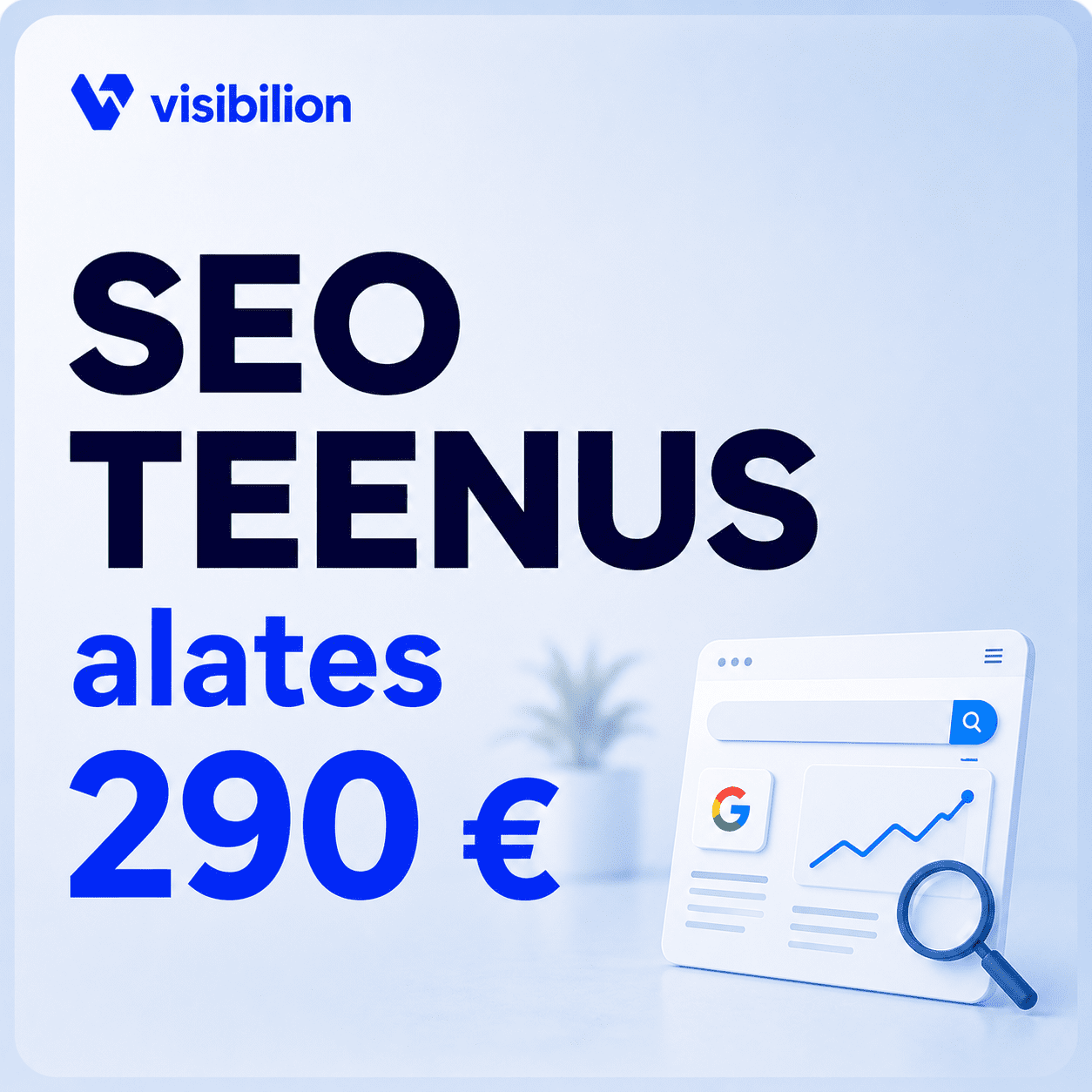 SEO teenus alates 290 eurot